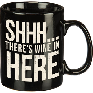 Primitives by Kathy - Shhhh Wine in Here Mug