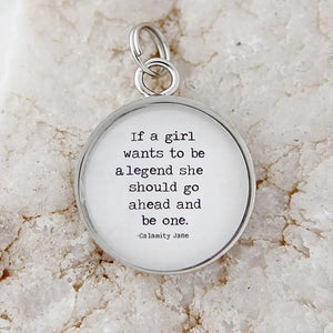 Jennifer Dahl Designs LLC - Be A Legend Round Charm - Solid Edge