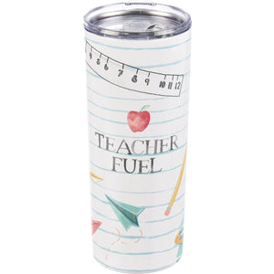 Primitives by Kathy - Teacher Fuel Coffee Tumbler