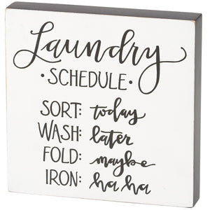 Primitives by Kathy - Laundry Schedule Block Sign