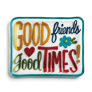Demdaco - Good Friends Good Time Platter