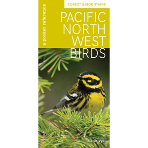Mountaineers Books - Pacific Northwest Birds: Forest & Mountains