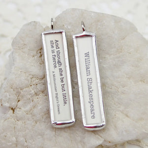 Jennifer Dahl Designs LLC - Shakespeare "She Is Fierce" Quote Soldered Charm