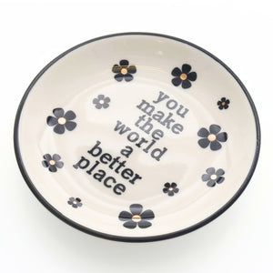 Properly Improper - Trinket Tray "You Make the World a Better Place"