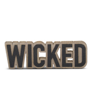 K&K Interiors - 8.75" WICKED Cutout Tabletop Sign