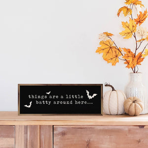 Kendrick Home - Things are a Little Batty (12x4x1.5")
