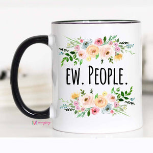 Mugsby - Ew People Mug