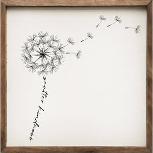 Kendrick Home - Scatter Kindness Dandelion White 4x4
