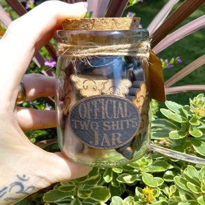 Expressions Engraved - Official Two Shits Jar