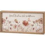 Primitives by Kathy - Kindness Like Wildflowers Box Sign