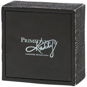Primitives by Kathy - My Cat Is My Favorite Pain In The Ass Box Sign