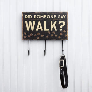 Primitives by Kathy - Did Someone Say Walk? Hook Board
