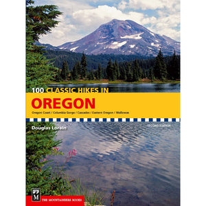 Mountaineers Books - 100 Classic Hikes in Oregon, 2nd Edition