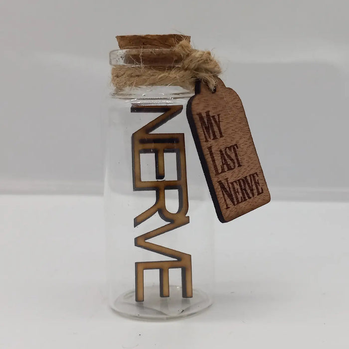 Expressions Engraved - My Last Nerve in Glass Jar