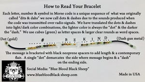 Blue Blood Black Sheep - Morse Code Wrap Bracelet One day at a time!