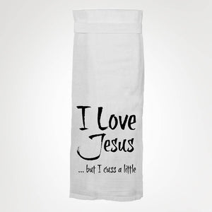 Twisted Wares - I Love Jesus But I Cuss A Little KITCHEN TOWEL