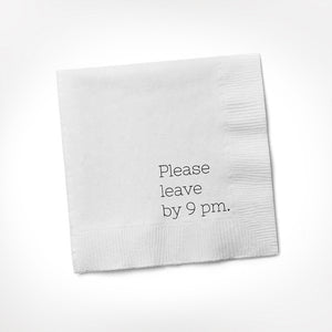 Twisted Wares - Please Leave By 9pm Cocktail Napkin