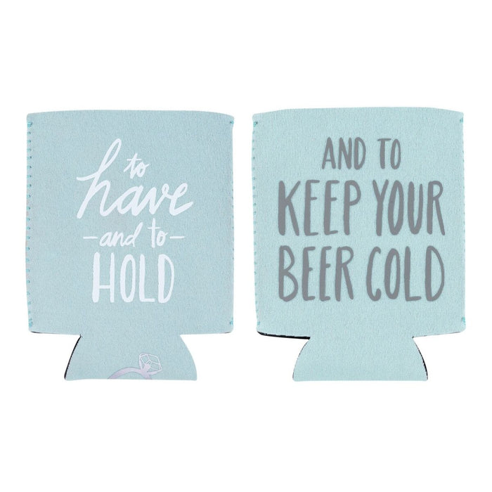 About Face Designs - To Have And To Hold And To Keep Your Beer Cold Koozie
