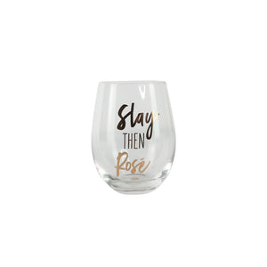 Mary Square - Glass Stemless Wine Slay Then Rose