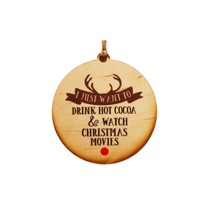 Driftless Studios - "Drink Hot Cocoa & Watch Christmas Movies" Christmas Ornament