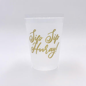 Sip Hip Hooray - Sip Sip Hooray Reusable Cups Set of 10