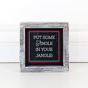 Gia Roma - Put Some Jingle in Your Jangle Christmas Sign