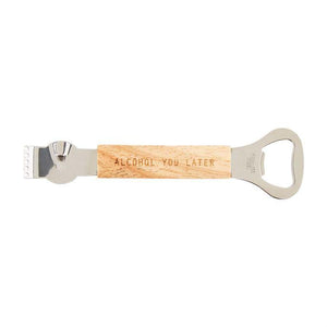 Mud Pie - Bar tools, Alcohol you later bottle opener and zester