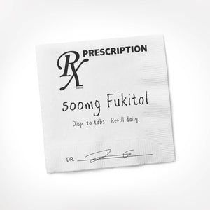 Twisted Wares - Fukitol Rx COCKTAIL NAPKIN